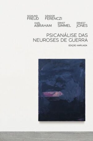 Psicanálise das neuroses de guerra