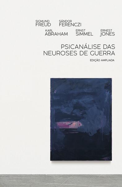 Psicanálise das neuroses de guerra