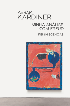 Minha análise com Freud