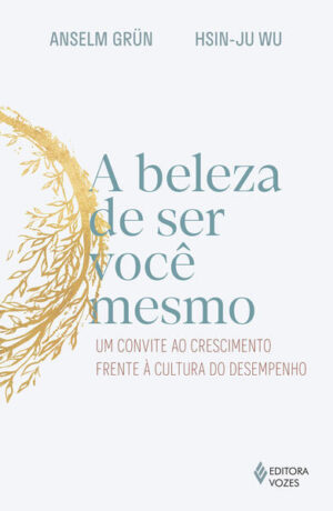 A beleza de ser você mesmo