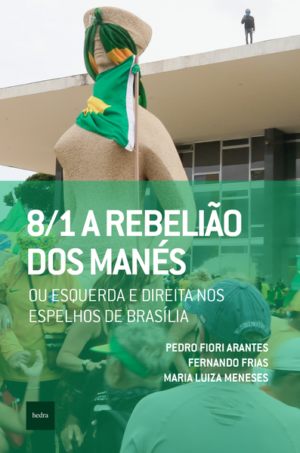 8/1: A rebelião dos manés