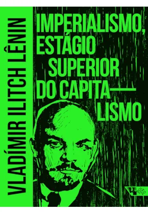 Imperialismo, estágio superior do capitalismo