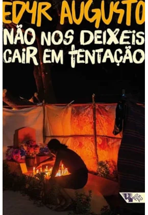 Não nos deixeis cair em tentação