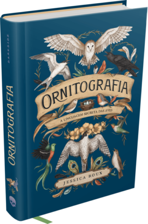 ORNITOGRAFIA - LIVRO DA MESMA AUTORA DO BEST SELLER FLORIOGRAFIA