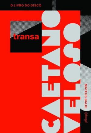 Caetano Veloso - Transa