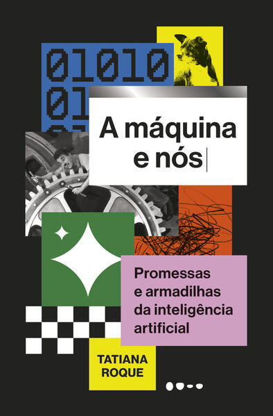 A máquina e nós