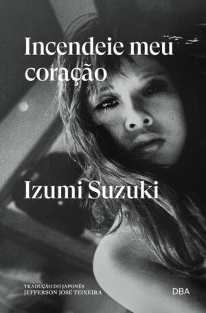 Incendeie meu coração
