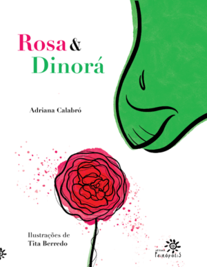 Rosa e Dinorá