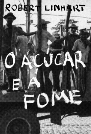 O Açúcar e a Fome