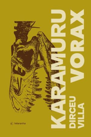 [PRÉ-VENDA] Karamuru Vorax