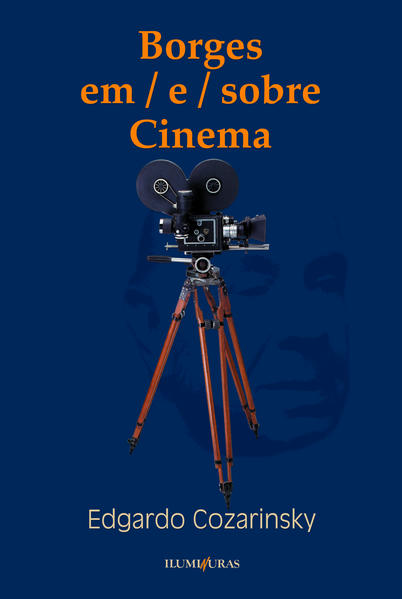 Borges em-e-sobre cinema