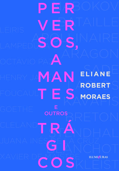 Perversos, amantes e outros trágicos