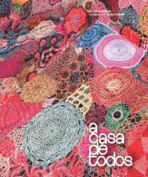 A casa de todos