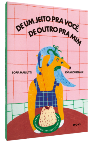 De um jeito pra você, de outro pra mim