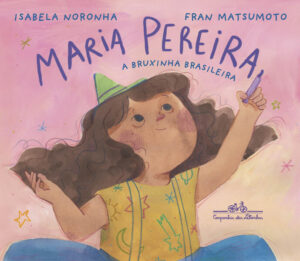 Maria Pereira, a bruxinha brasileira