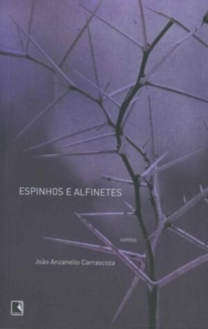 Espinhos e alfinetes