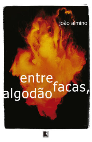 Entre facas, algodão