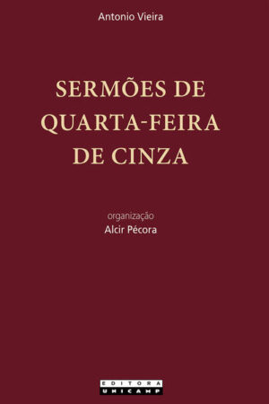 SERMÕES DE QUARTA-FEIRA DE CINZAS