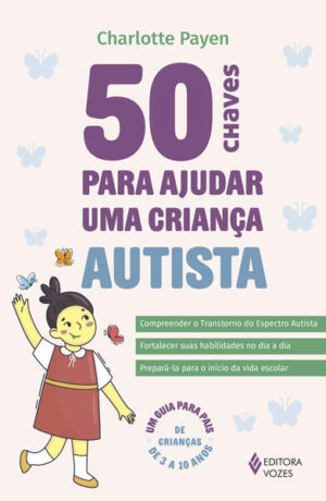50 chaves para ajudar uma criança autista