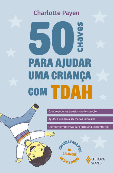 50 chaves para ajudar uma criança com TDAH
