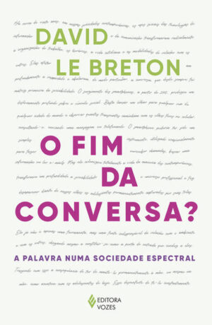 O fim da conversa?