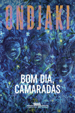 Bom dia, camaradas (Nova edição)