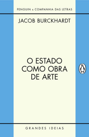 O Estado como obra de arte