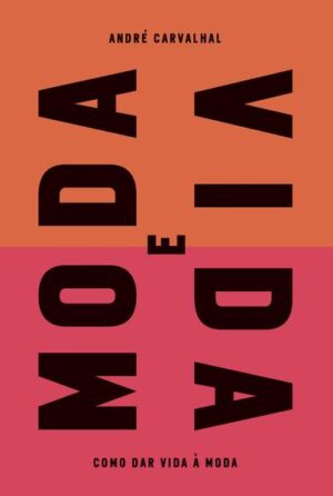 Moda e vida