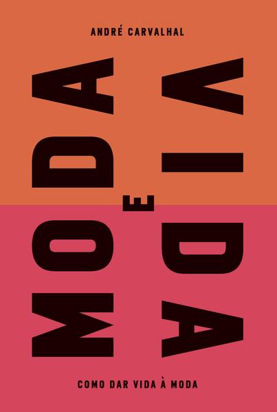 Moda e vida