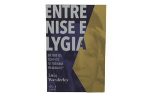 Entre Nise e Lygia