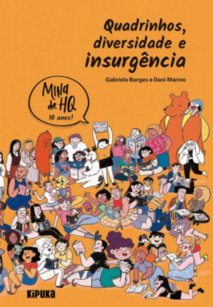 Quadrinhos, diversidade e insurgência