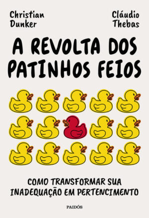 A revolta dos patinhos feios